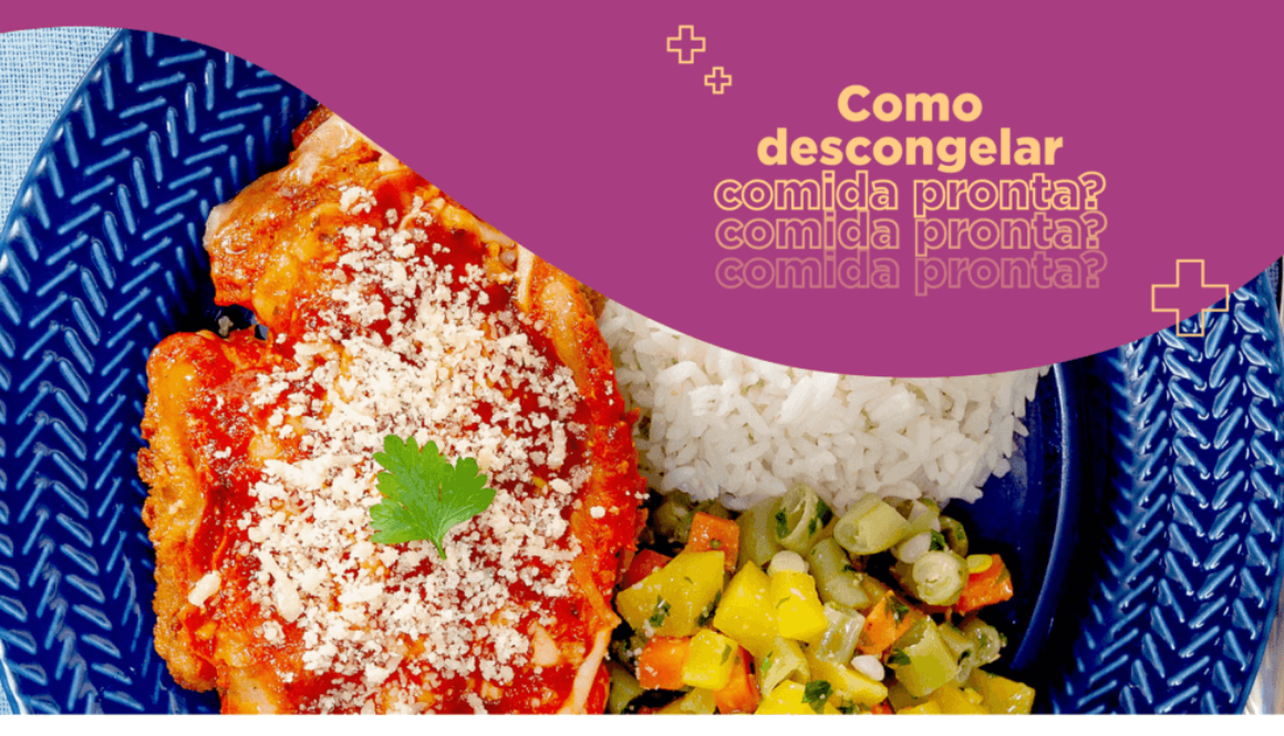 maissaudavel-blog-descongelar-comida-pronta